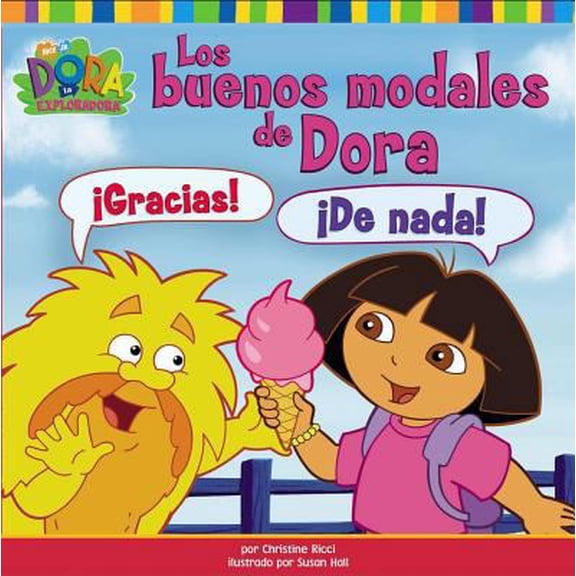 Pre-Owned Los Buenos Modales De Dora/dora's Book Of Manners (Dora la Exploradora/Dora the Explorar (Spanish)) (Spanish Edition) (Paperback) 1416900691 9781416900696