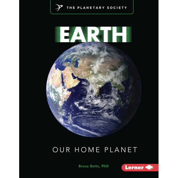Exploring Our Solar System with the Plan Earth: Our Home Planet, (Hardcover)