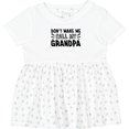thumbnail image 3 of Inktastic Don't Make Me Call My Grandpa Girls Baby Dress, 3 of 5