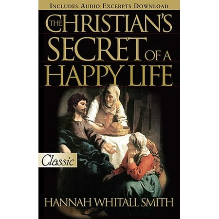 Pure Gold Classics: The Christian's Secret of a Happy Life (Other)