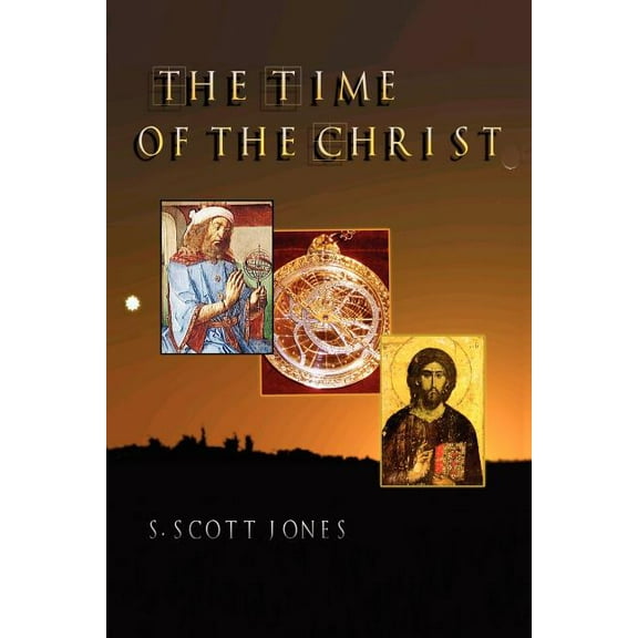 The Time of the Christ (Paperback)