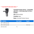 thumbnail image 2 of Camshaft Position Sensor - Compatible with 2012 - 2018 Volvo S60 T6 3.0L 6-Cylinder 2013 2014 2015 2016 2017, 2 of 2