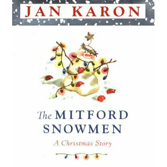 The Mitford Snowmen (Hardcover) 0670030198 9780670030194