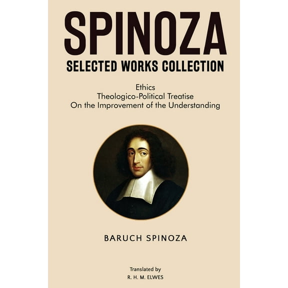 Spinoza Selected Works Collection, (Paperback)