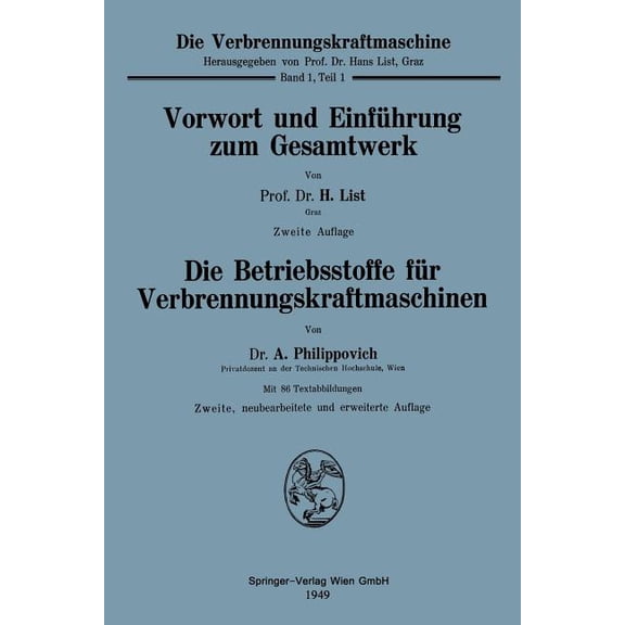 Die Verbrennungskraftmaschine Vorwort Und Einführung Zum Gesamtwerk, Book 1, (Paperback)