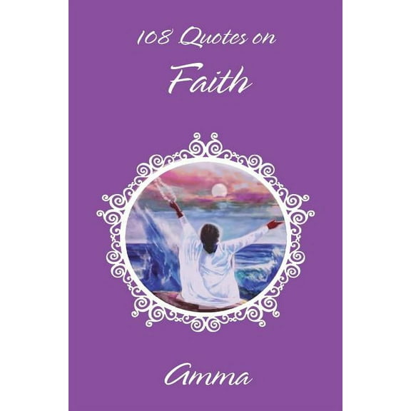 108 Quotes On Faith, (Paperback)
