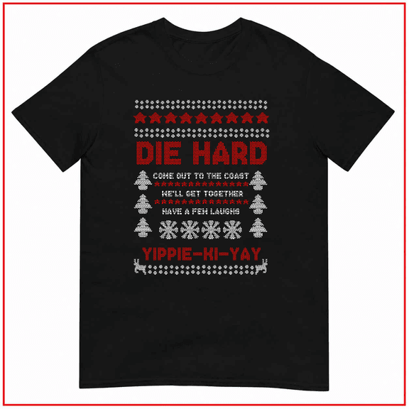 Die Hard 2026 Christmas Jumper Funny Movie Gift Unisex T-Shirt V14094 Size S-5XL