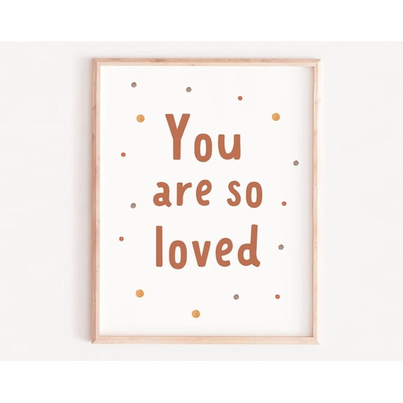 You Are So Loved Print, Neutral Nursery Art, Neutral Nursery Decor, Boho Baby Room Decor, Nursery Quote, Wall Art, Modern Wall Decor, 8x12 UNFRAMED