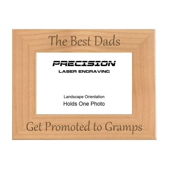 PrecisionNC Engraving New Grandpa Gifts The Best Dads Get Promoted to Gramps Engraved Natural Wood Picture Frame 4x6 Landscape