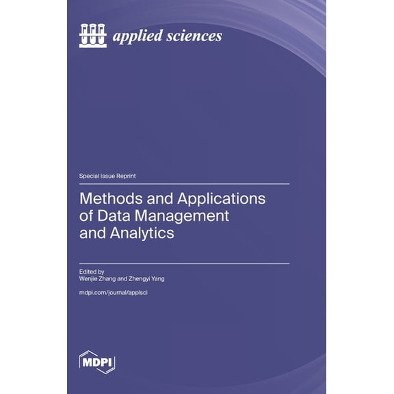 Methods and Applications of Data Management and Analytics, (Hardcover)