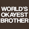 thumbnail image 3 of CafePress - World Okayest Brother Dark T Shirt - Men's Classic Graphic Cotton T-Shirt, 3 of 4