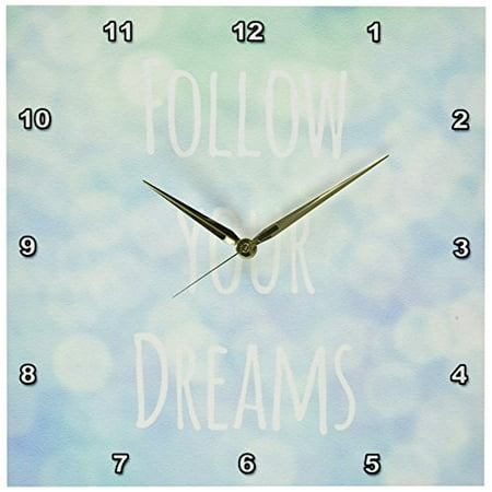 3dRose Follow your dreams - blue pretty magical bokeh - turquoise teal - inspiring motivational saying, Wall Clock, 13 by