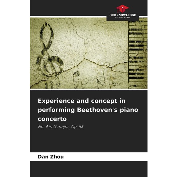 Experience and concept in performing Beethoven's piano concerto, (Paperback)