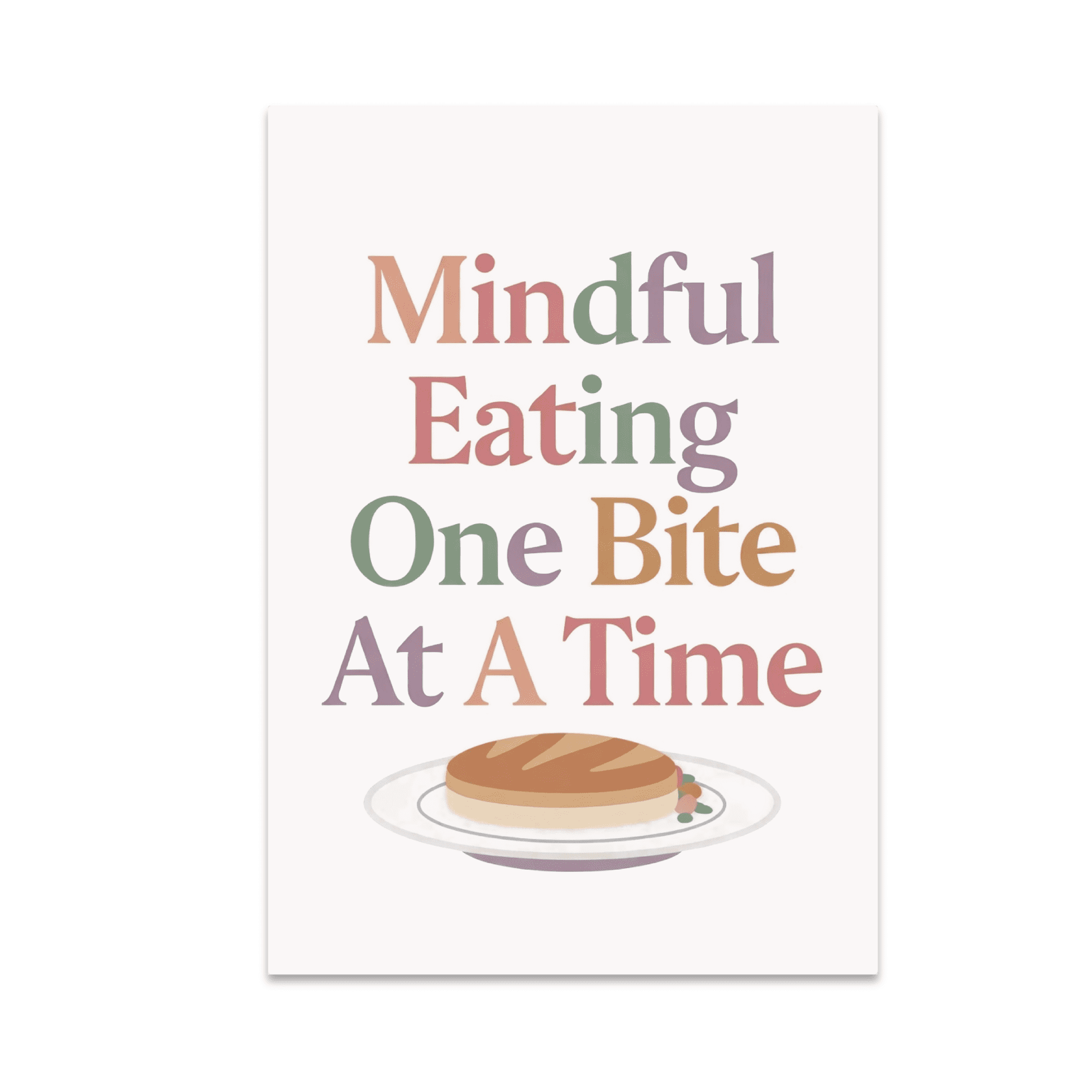 Mindful Eating One Bite At A Time - Wellness Enthusiast - 13x19 Poster Print