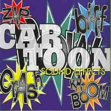SOUND EFFECTS: CARTOON AND MOVIE