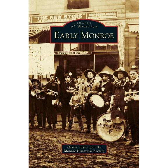 Early Monroe (Hardcover)