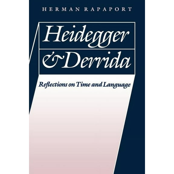 Heidegger and Derrida : Reflections on Time and Language (Paperback)