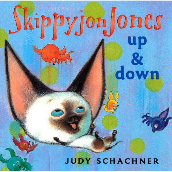 Skippyjon Jones: Up and Down (Board Book)