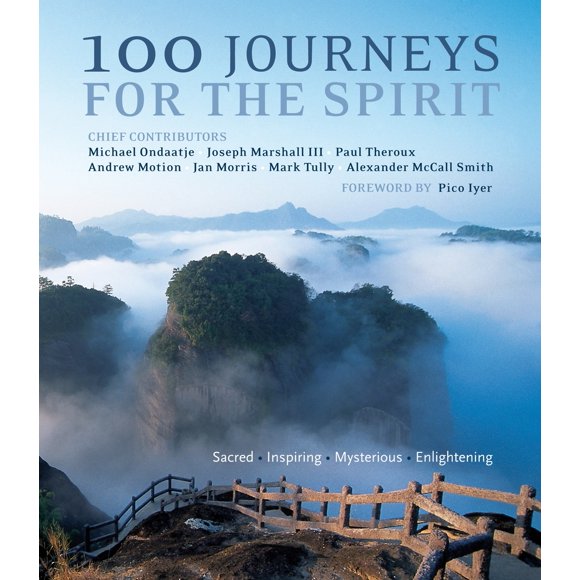 Pre-Owned 100 Journeys for the Spirit: Sacred * Inspiring * Mysterious * Enlightening (Paperback) 1780280319 9781780280318