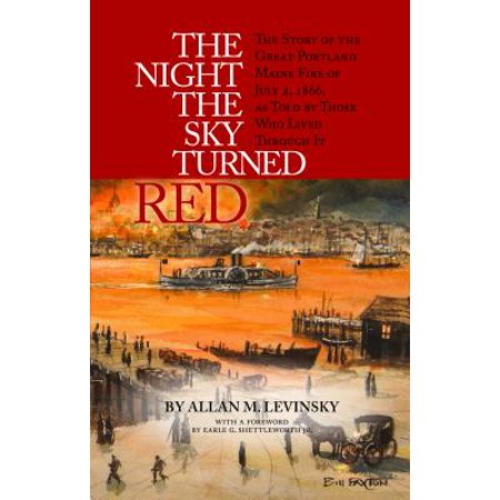 The Night the Sky Turned Red (Paperback) (Best Places To Live In Portland Maine)
