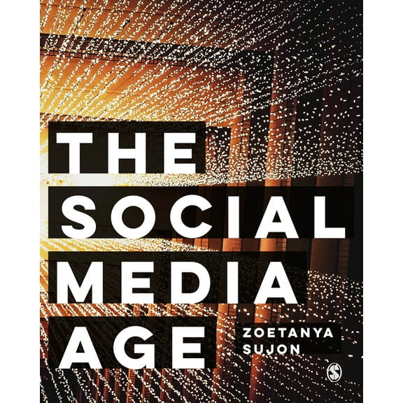 The Social Media Age, (Paperback)