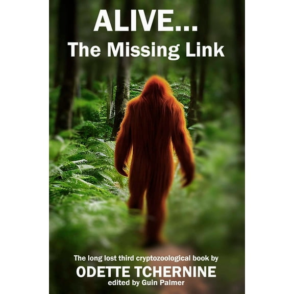 Alive: The Missing Link (Paperback)