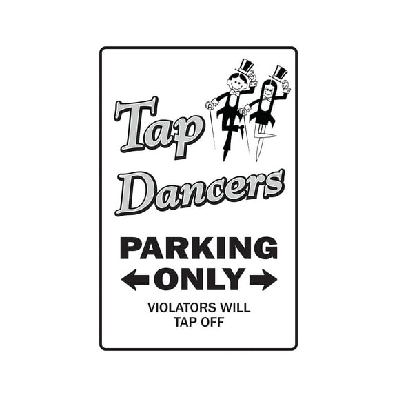 TAP DANCERS Sign dance music teacher instructor dancing shoes band | Indoor/Outdoor | 12" Tall