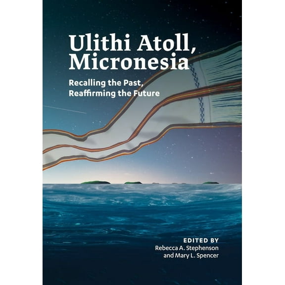 Ulithi Atoll, Micronesia (Hardcover)