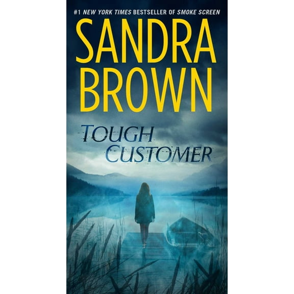 Sandra Brown: Tough Customer: A Novel (Paperback)