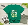thumbnail image 5 of Quit Talking Start Doing Motivational Incentive Triggering T-Shirt Quote Lover Gift T Shirt for Men Women Kids Boys Girls Teens Tshirt, 5 of 8