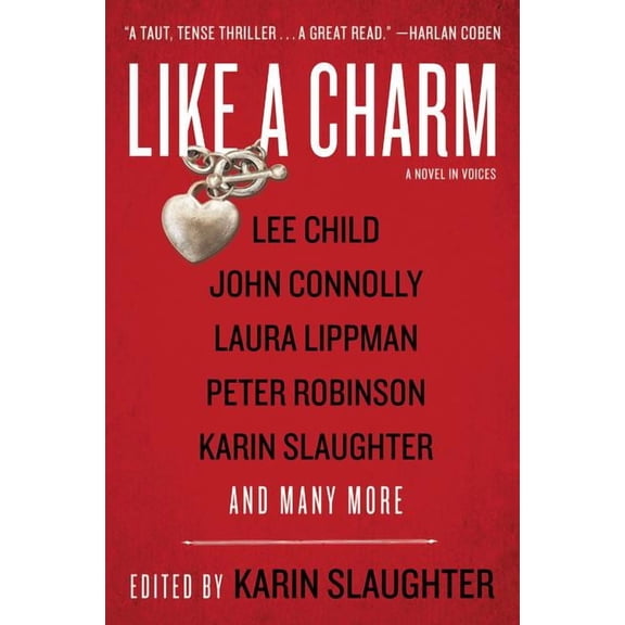 Like a Charm: A Novel in Voices, (Paperback)