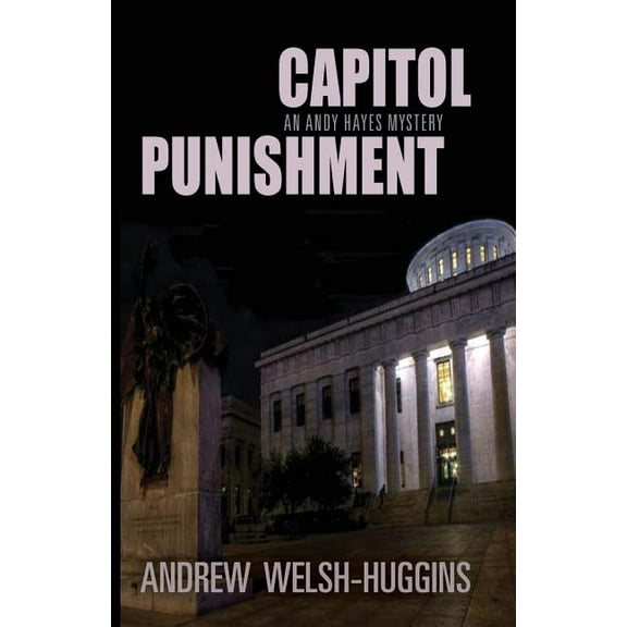 Andy Hayes Mysteries: Capitol Punishment : An Andy Hayes Mystery (Paperback)