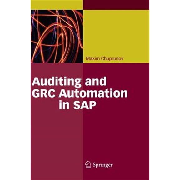 Pre-Owned Auditing and Grc Automation in SAP (Hardcover)