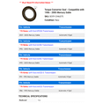 thumbnail image 2 of Torque Converter Seal - Compatible with 1986 - 2005 Mercury Sable 1987 1988 1989 1990 1991 1992 1993 1994 1995 1996 1997 1998 1999 2000 2001 2002 2003 2004, 2 of 2