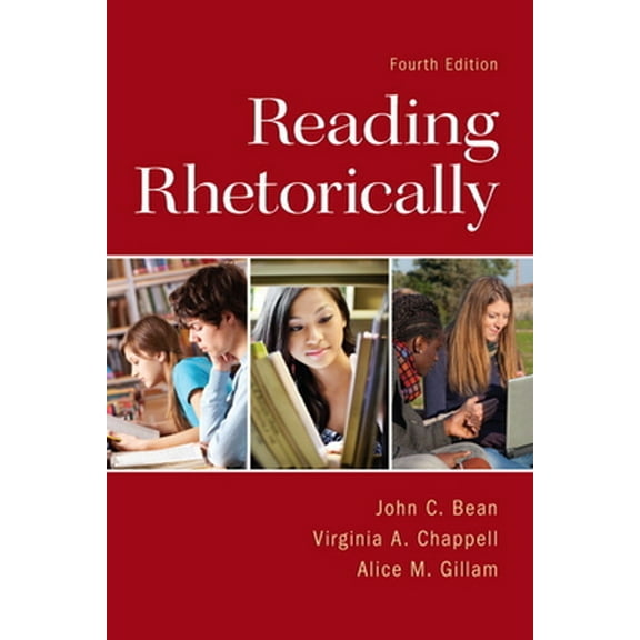 Pre-Owned Reading Rhetorically (Paperback) 0321846621 9780321846624