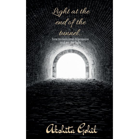 Light at the end of the tunnel.., (Paperback)