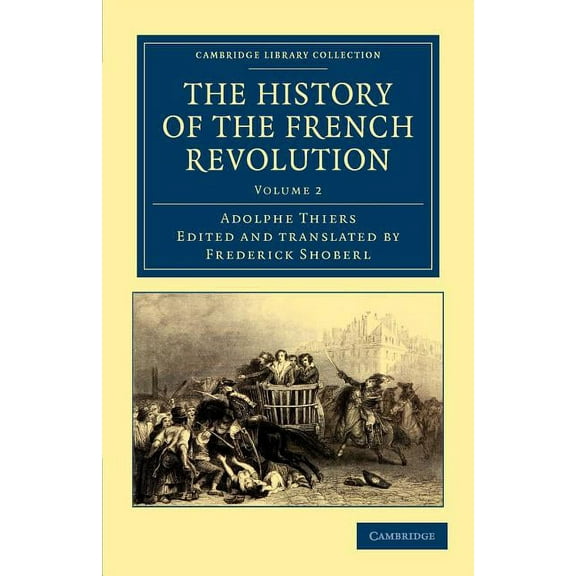 The History of the French Revolution, (Paperback)