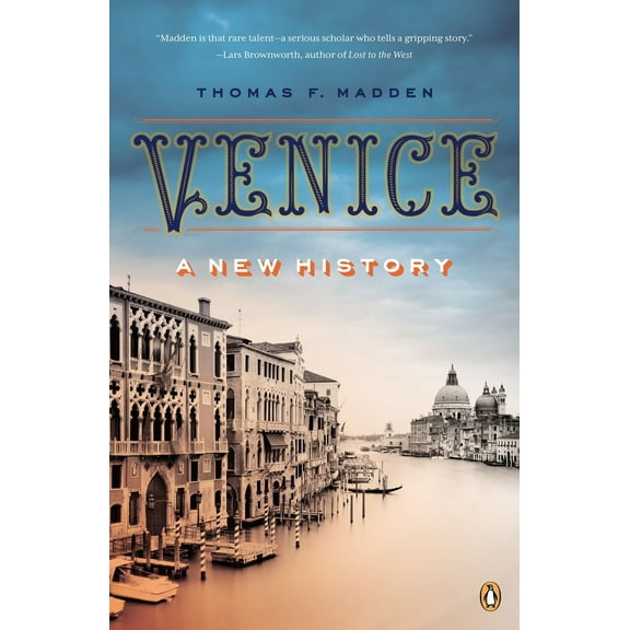 Pre-Owned Venice: A New History (Paperback) 0147509807 9780147509802