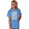 thumbnail image 3 of Cute Valentines Day Be My Love Muffin Women's Graphic T Shirt Tees Brisco Brands S, 3 of 6