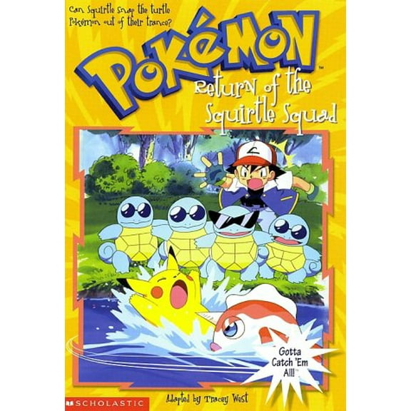 Pre-Owned Return of the Squirtle Squad (Pokemon Chapter Book) (Paperback) 0439154294 9780439154291