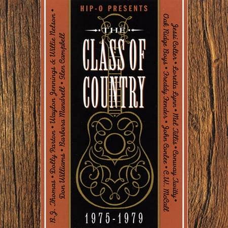 The Class Of Country 1975-1979 (Remaster)