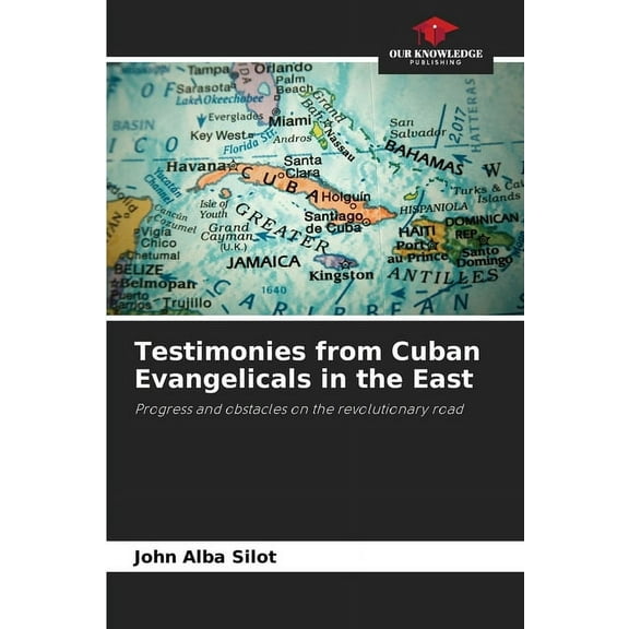 Testimonies from Cuban Evangelicals in the East, (Paperback)