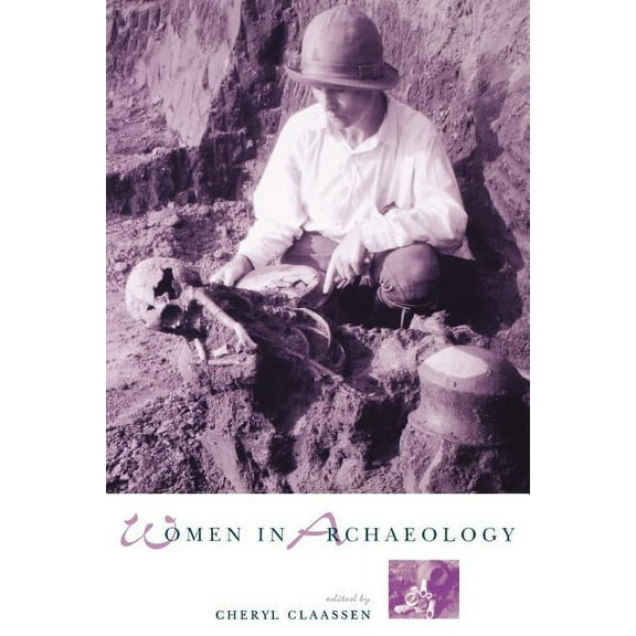 Women in Archaeology, (Paperback)