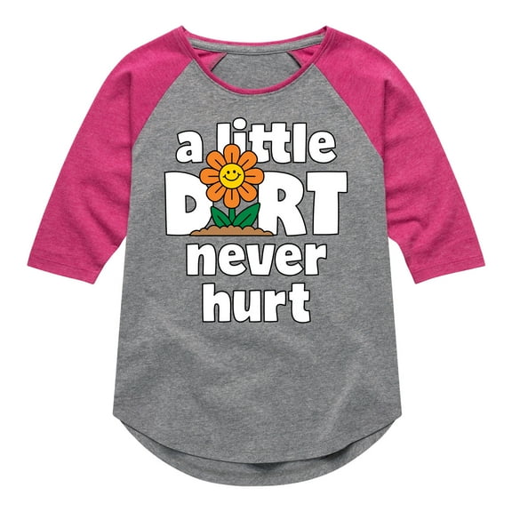 Instant Message - A Little Dirt Never Hurt - Toddler And Youth Girls Raglan Graphic T-Shirt