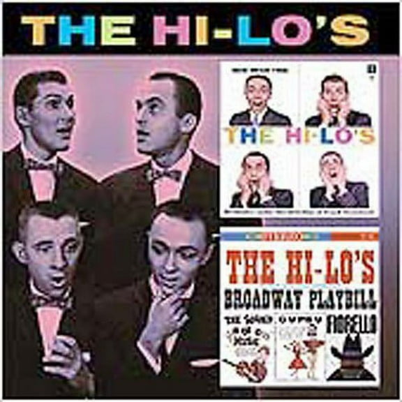 The Hi-Lo's - Now Hear This/Broadway Playbill - Music & Performance - CD