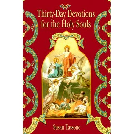 Thirty-Day Devotions for the Holy Souls