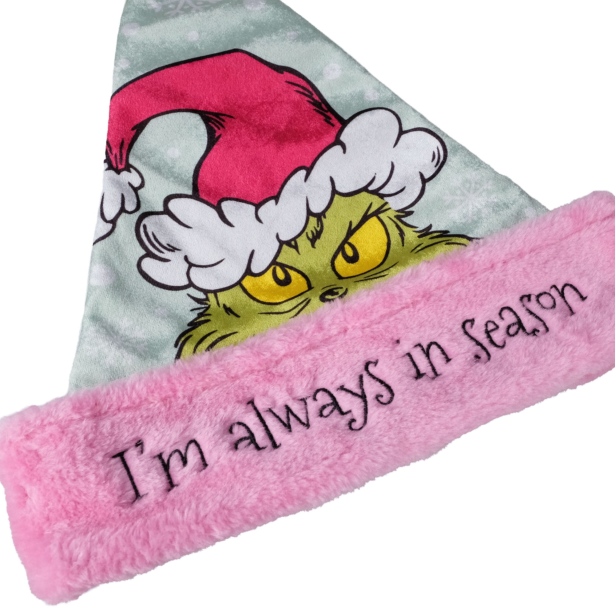 Dr. Seuss The Grinch Christmas Santa Hat – “I’m Always in Season” Design