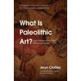 thumbnail image 2 of What Is Paleolithic Art?, Jean Clottes Paperback, 2 of 2