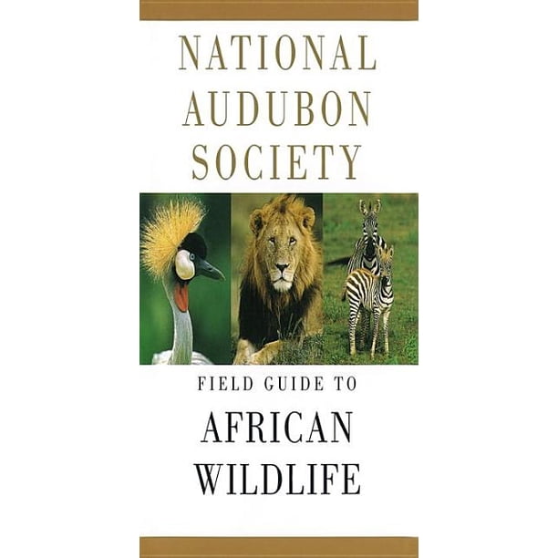 National Audubon Society Field Guides National Audubon Society Field