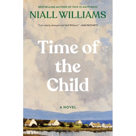 Pre-Owned Time of the Child : Winner of the Kerry Group Irish Novel of the Year Award (Hardcover) 9781639734207